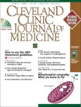 Cleveland Clinic Journal of Medicine: 68 (7)