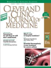 Cleveland Clinic Journal of Medicine: 78 (7)